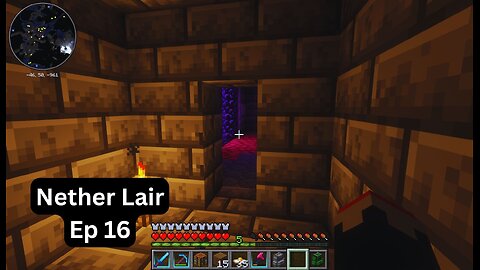 Nether Lair Ep 16
