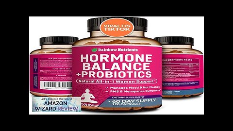 Hormone Balance + Probiotics for Women (3450mg) Natural Menopause Relief Weight Management Review