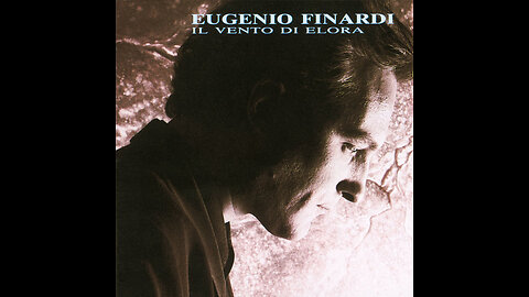 EUGENIO FINARDI---IL VENTO DI ELORA