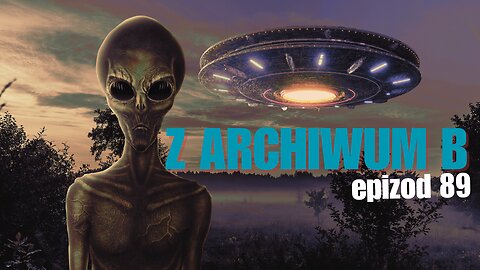 Z archiwum B - odcinek 89