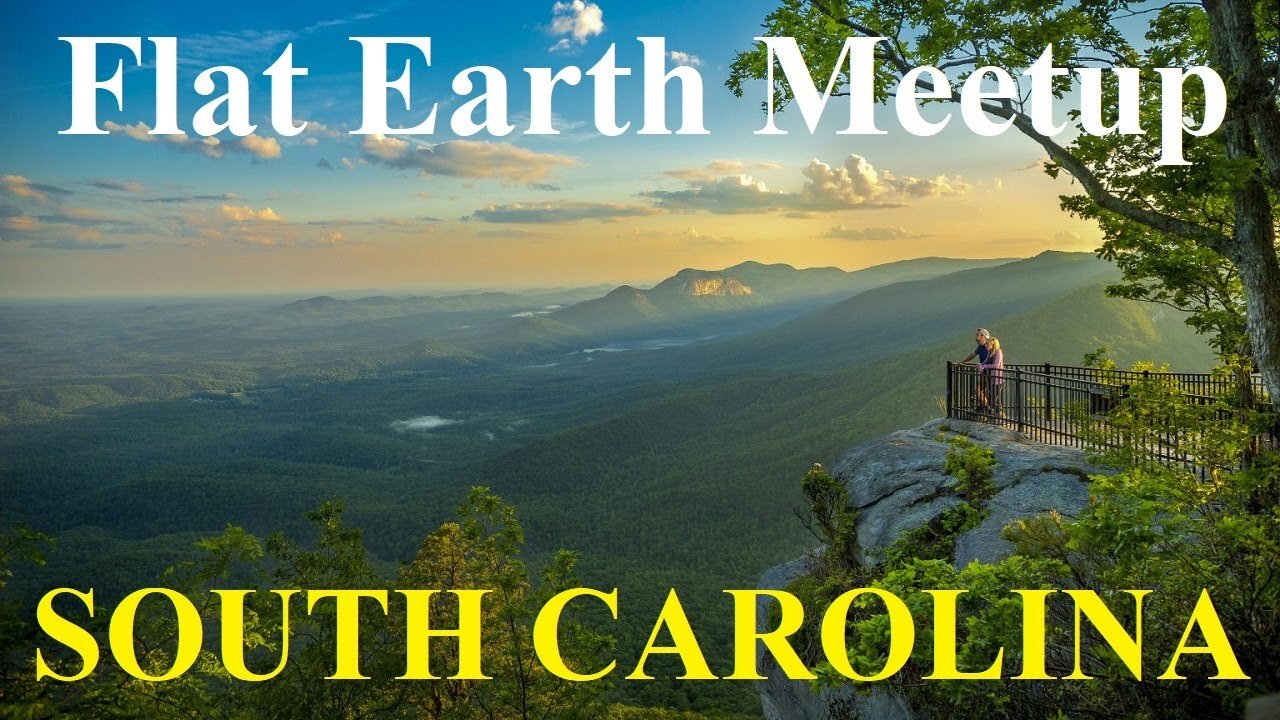 [archive] Flat Earth meetup South Carolina April 30, 2022 ✅