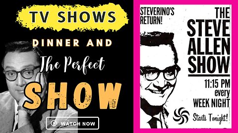 Vintage Steve Allen | Rare Footage From 1957 & 1961 That Vanished For Decades