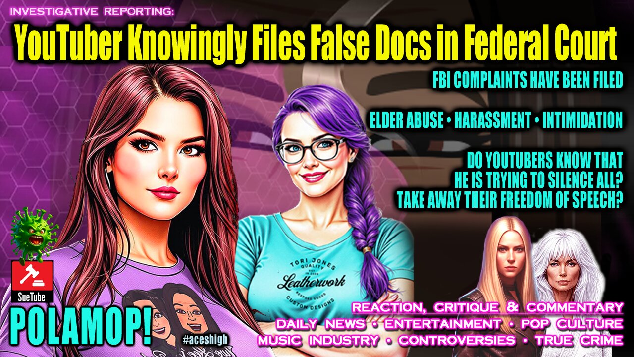 YouTuber Knowingly Files False Docs in Federal Court