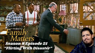 Family Matters | Season 8 Episode 21 | Reaction