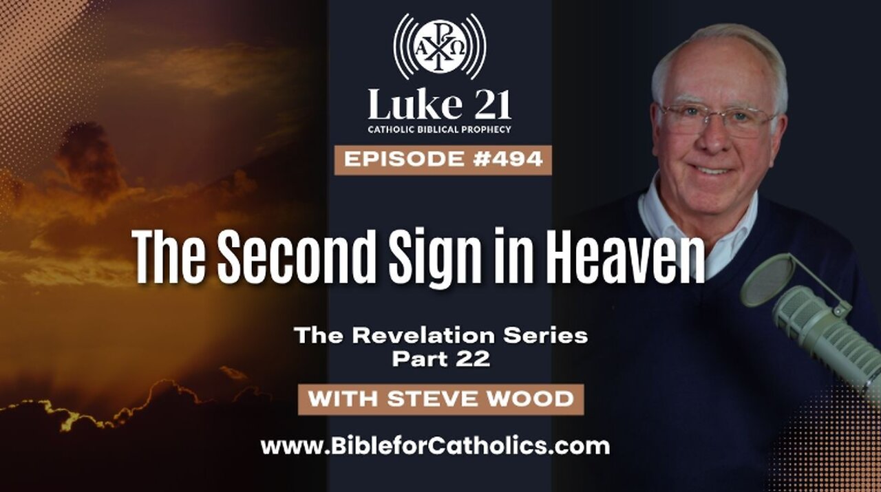 The Second Sign in Heaven | Revelation 12 Explained