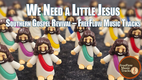We Need a Little Jesus – Southern Gospel Quartet (Original Redback-Style Hymn)
