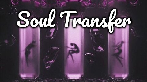 Soul Transfer and the Transhumanistic Alien Agenda behind the Abduction Phenomena