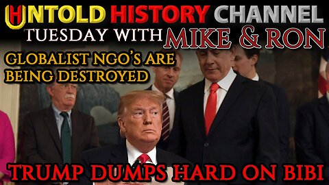 Tuesday With Mike | Globalist Soft Power NGOs Are Destroyed & Trump Dumps Hard on Bibi Satanyahoo