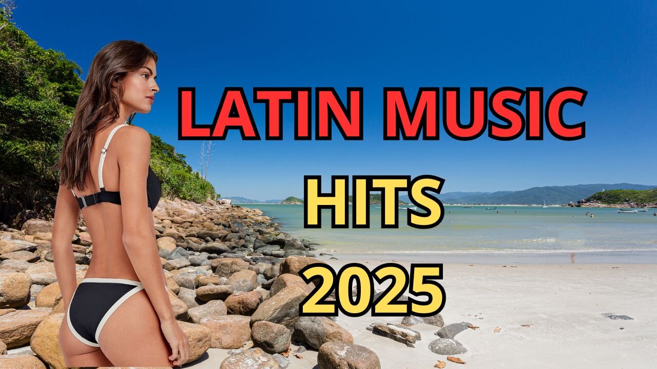 POP LATIN MIX 2025 THE NEWEST HITS - REGGAETON MIX 2025