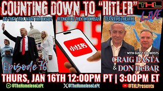 Israel Breaks CEASEFIRE Deal...AGAIN, RedNote & the TikTok Ban, Inauguration SURPRISE Coming? LA Fires STILL Not Contained | THL LIVE w Matt, Pasta & Don DeBar Thurs, Jan 16th 12pm PST