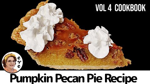 Pumpkin Pecan Pie - Satisfy Two Cravings in One - Old Fashioned Southern Baking