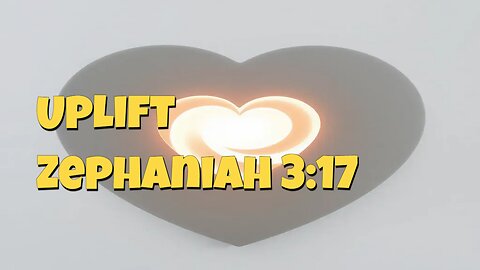 Uplift Zephaniah 3:17 You're mighty