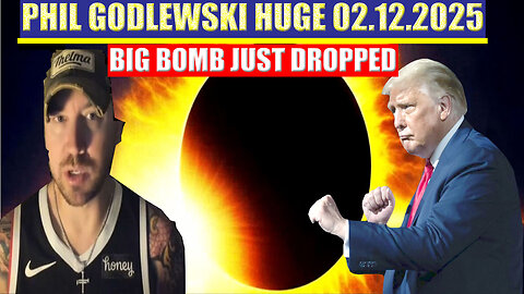 PHIL GODLEWSKI BOMBSHELL 02.12.2025 🔥 The Trump and Elon Tagteam Rock The Deep State, SG ANON, X22 REPORT, MICHAEL JACO