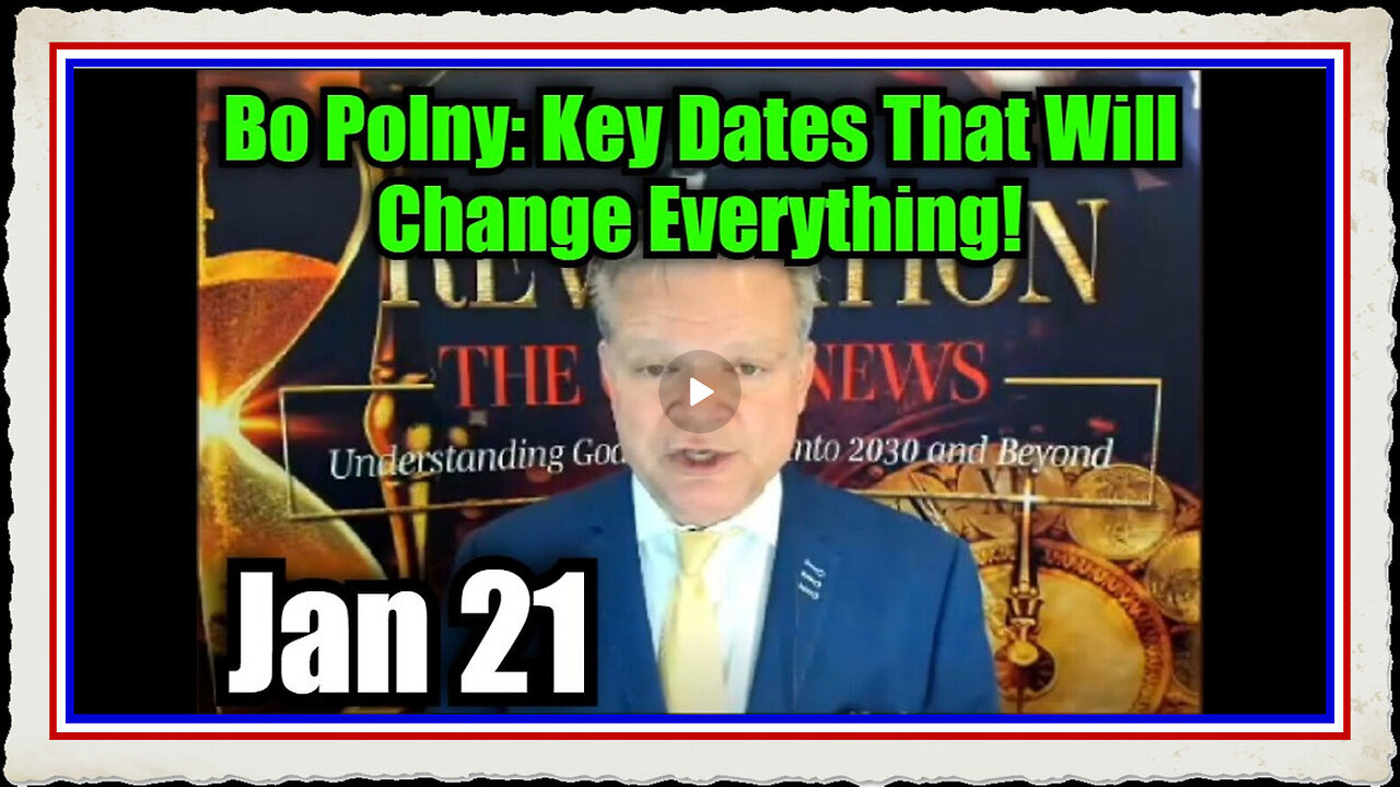 Bo Polny 1 21 25 Key Dates That Will Change Everything!