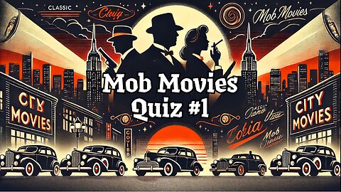 Mob Movies Quiz #1