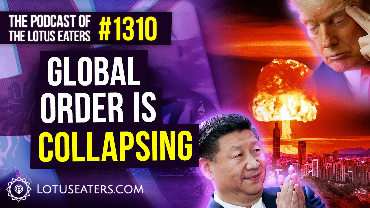 The Podcast of the Lotus Eaters #1310