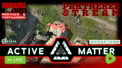 🕸 LIVE - AKAGUMO - SPECTACULAR SATURDAY #37 - PARTENERED STREAM ACTIVE MATTER W/ G4YER N TONY?