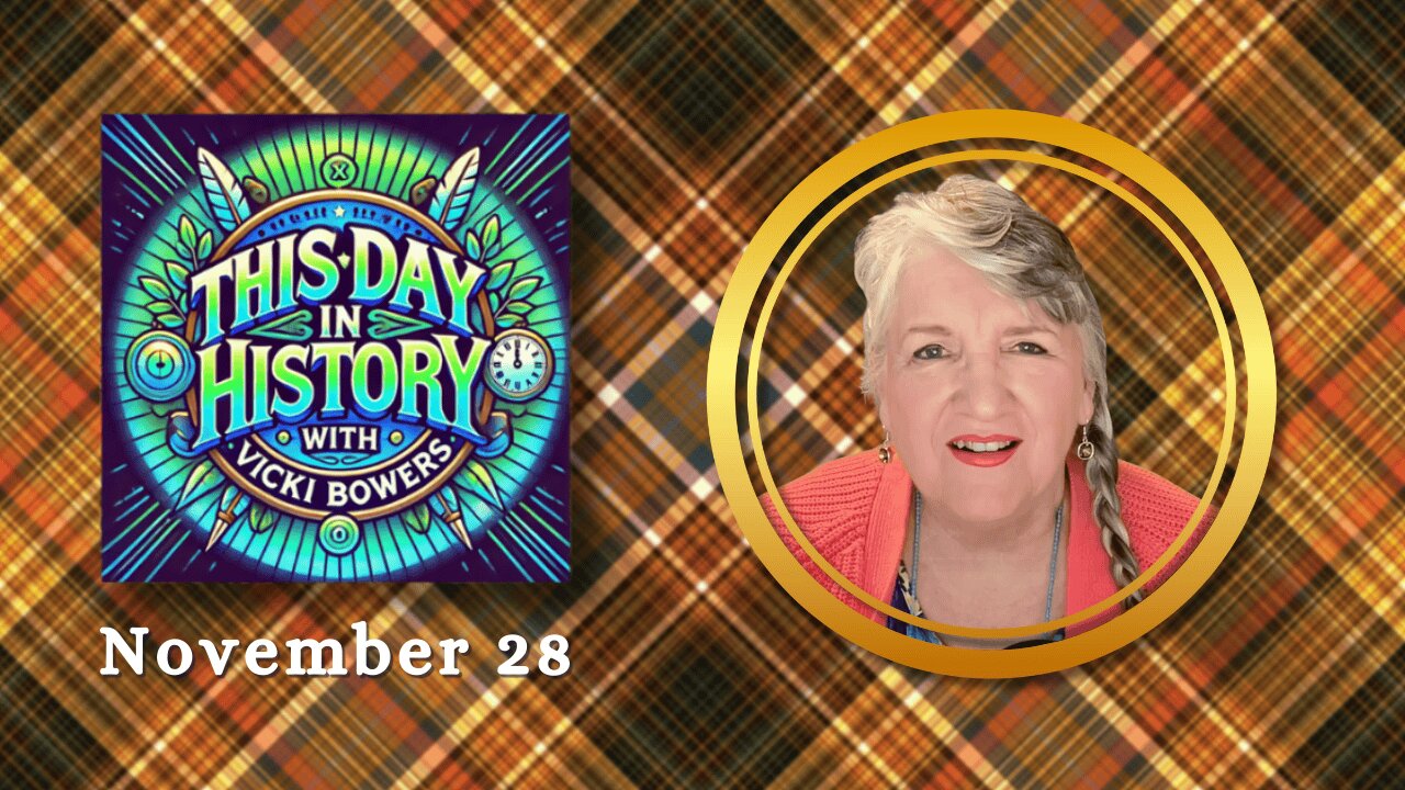 November 28 This Day in History (2025)