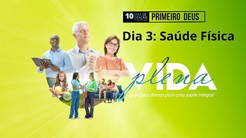 Saúde física / 10DiasDeOração #03
