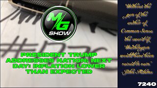 Trump’s EPIC National Address & Inflation CRUSHED to 2.7% the NEXT DAY! America First Economy ROARING BACK | MG Show Season 7 Episode 240