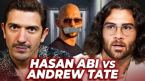 Did Hasan Piker Get Andrew Tate CENSORED？! [Zy7GQVW35EE]