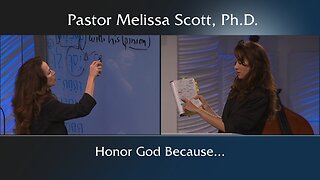 Honor God Because…