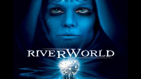 Riverworld (2010)