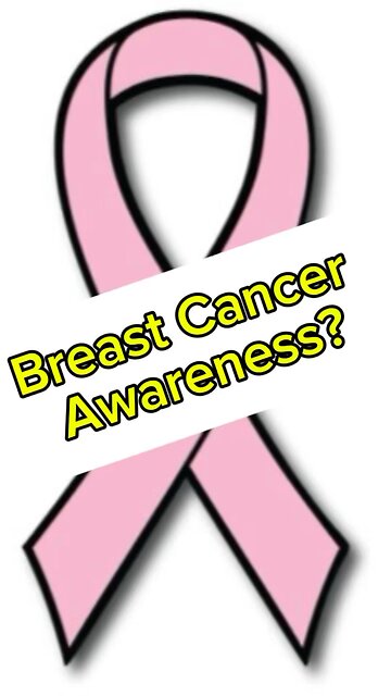 Breast cancer awareness?