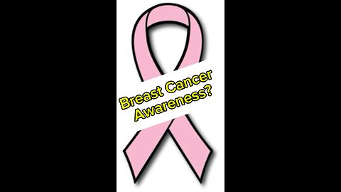 Breast cancer awareness?