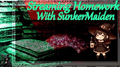 SunkerMaiden's Streaming Homework! (Conan) (LowEffort-Mindless Stream)