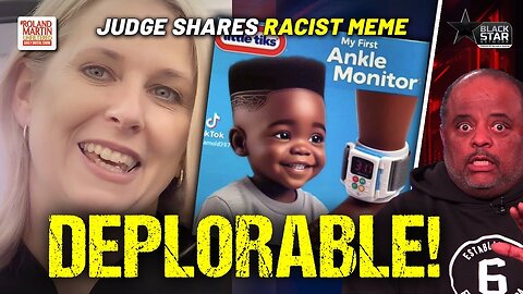 WTH?!? Illinois Judge Shares RACIST Image Of Black Boy In 'My 1st Ankle Monitor' Meme