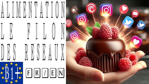 Produits alimentaires - le bon filon des réseaux sociaux