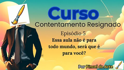 Esta aula não é para todo mundo
