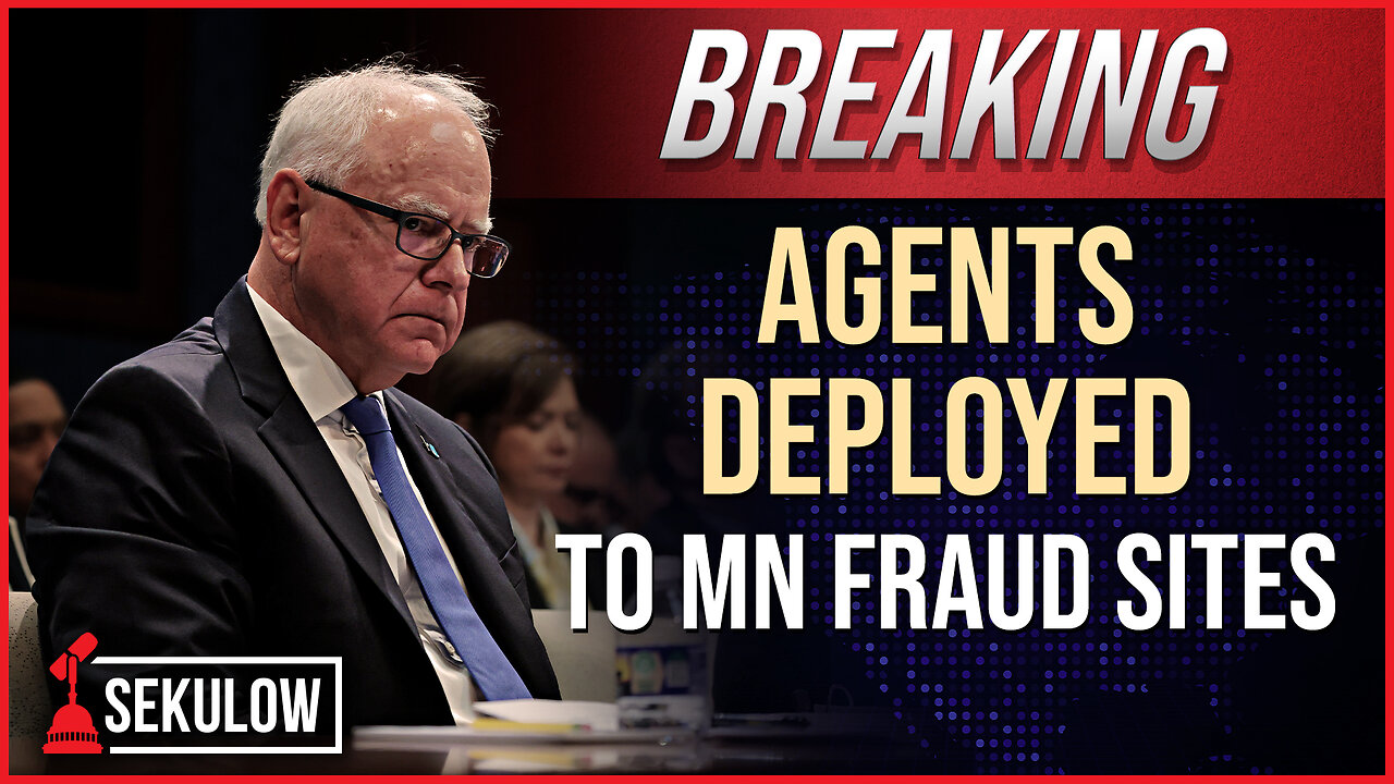 BREAKING: DHS Agents Deployed to Minnesota Fraud Sites