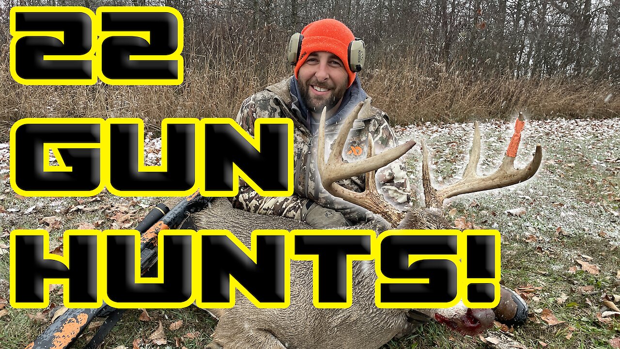22 Gun Hunts!