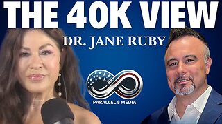 Dr. Jane Ruby - The 40K View - Episode #45