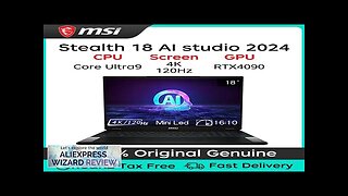 2024 MSI Stealth 18 AI Studio 18-inch Core Ultra9 185H 32GB/64GB 2TB/4TB Review