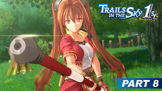 Trails in the Sky 1st Chapter Part 8 - Troop Training & Medicinal Material