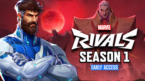 🔴 LIVE SEASON 1 EARLY ACCESS 🔥 MR FANTASTIC & INVISIBLE WOMAN 🚨 ETERNAL NIGHT FALLS MARVEL RIVALS