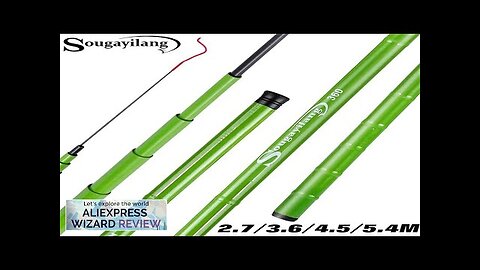 Sougayilang Carp Fishing Rod 2.7/3.6/4.5/5.4M Hard Carbon Fiber Portable Ultra Light Review