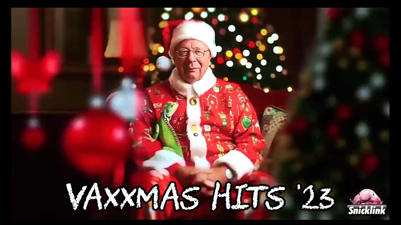 KLAUS SCHWAB'S VAXXMAS HITS '23 - FULL VERSION 🎄🎅🎄