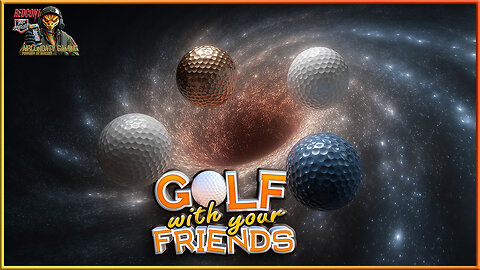 Golf With Your Friend - Smacking Balls into Dark Holes (Collab)
