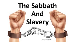 The Sabbath And Slavery