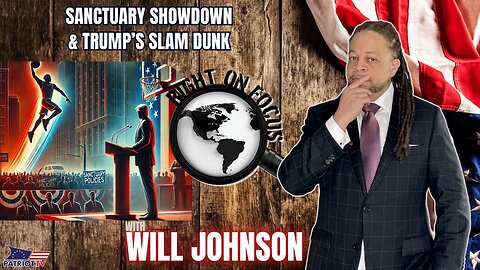 Sanctuary Showdown & Trump’s Slam Dunk