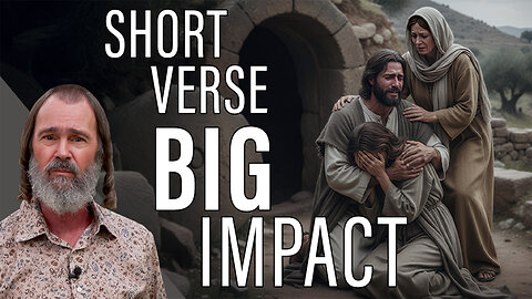 You’ll Never Read “Jesus Wept” the Same Again | Mysteries in the Gospel of John Season 11