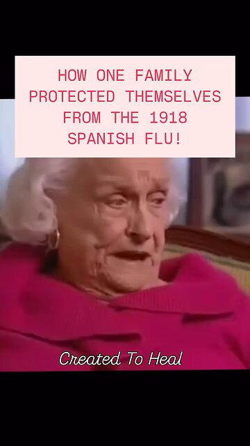 Woman Recounts Why She Thinks Her Family Did Not Get The Spanish Flu