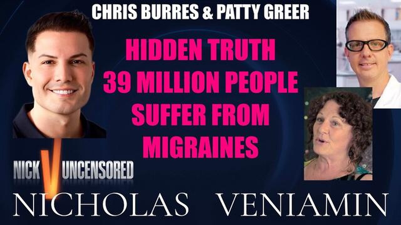 Chris & Patty Discuss Hidden Truth Of 39 Million People Suffer From Migraines with Nicholas Veniamin