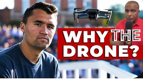 Strange Drone Cuts Internet Livestreams Before Chalie Kirk's Assassination