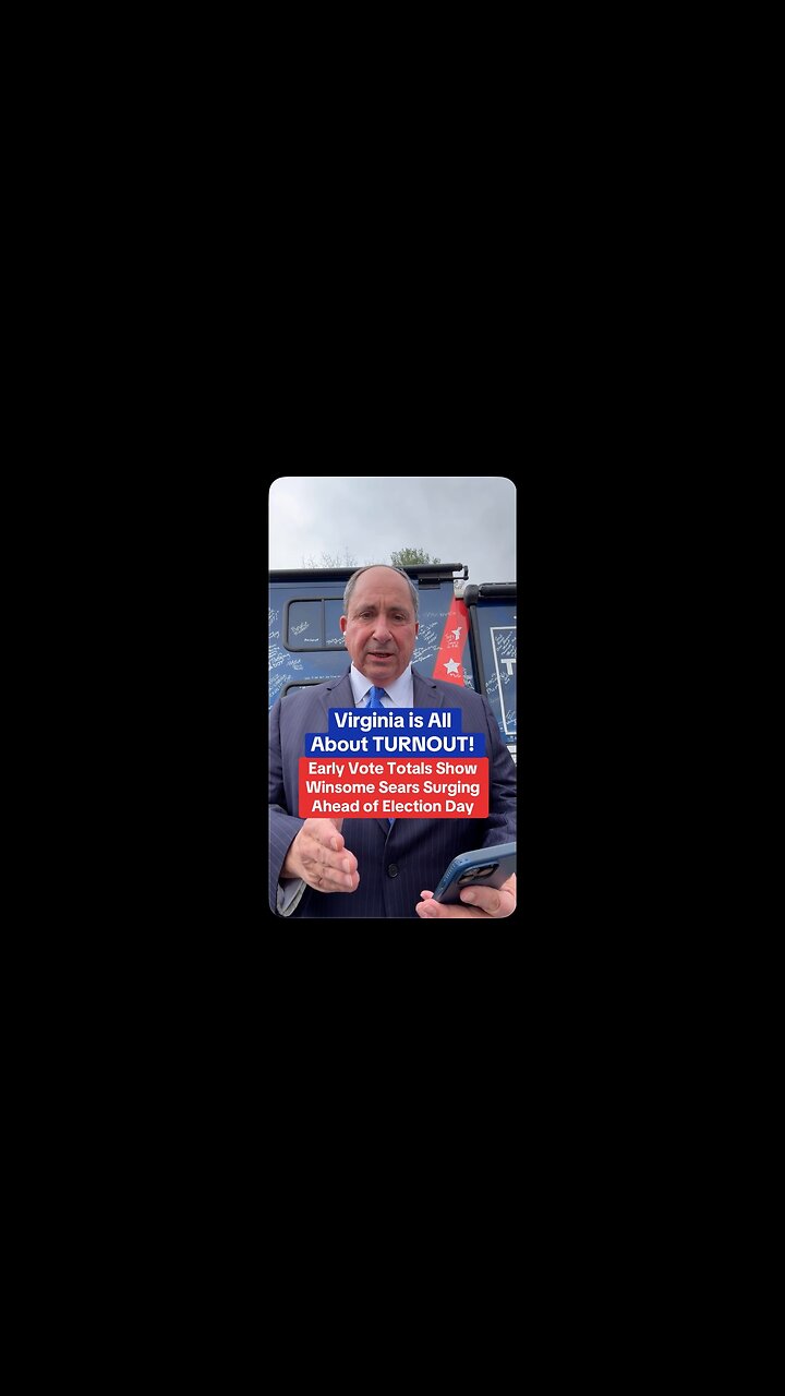 Early Vote Totals Show Winsome Sears Surging Ahead of Election Day