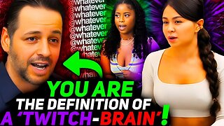 Andrew DESTROYS Annoying 'Twitch-Brain' Narcissist that Feels ZERO Obligation to Feed Her Child